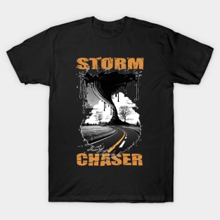 Storm Chaser Tornado Twister Weatherman Meteorologist T-Shirt